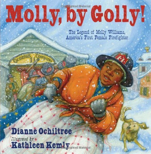 Dianne Ochiltree/Molly, by Golly!@The Legend of Molly Williams, America's First Fem